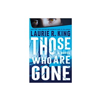 Random House USA Inc Those Who Are Gone (inbunden, eng)