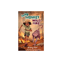 Penguin Random House South Africa Mad Monkey and the Wildfire (inbunden, eng)
