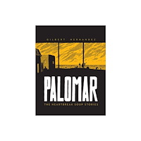 Fantagraphics Palomar: The Heartbreak Soup Stories (inbunden, eng)