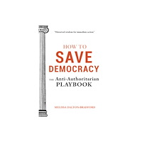 Familius LLC How to Save Democracy (häftad, eng)