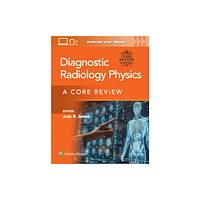 Wolters Kluwer Health Diagnostic Radiology Physics Print + eBook with Multimedia (häftad, eng)