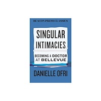 Beacon Press Singular Intimacies (inbunden, eng)