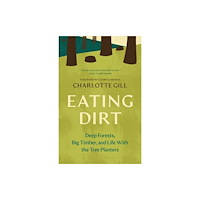 Greystone Books,Canada Eating Dirt (häftad, eng)