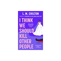 Gallery/Scout Press I Think We Should Kill Other People (häftad, eng)