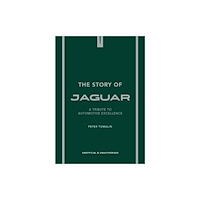 Headline Publishing Group The Story of Jaguar (inbunden, eng)