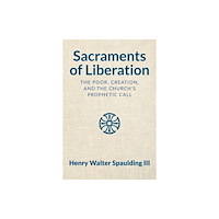Church Publishing Inc Sacraments of Liberation (häftad, eng)