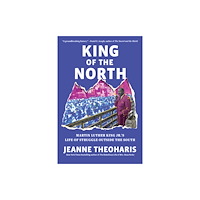 The New Press King of the North (häftad, eng)