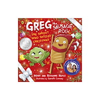 Penguin Random House Children's UK Greg the Sausage Roll: The Sprout Who Spoiled Christmas (häftad, eng)