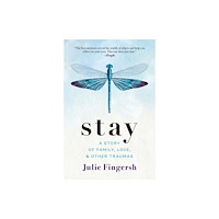 Bloomsbury Publishing PLC Stay (häftad, eng)