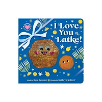 Sourcebooks, Inc I Love You a Latke! (bok, board book, eng)