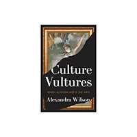 Polity Press Culture Vultures (inbunden, eng)