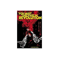 Affirm Press You Must Take Part in Revolution (häftad, eng)