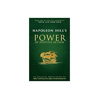 Destiny Image Napoleon Hill's Power of Positive Action (häftad, eng)