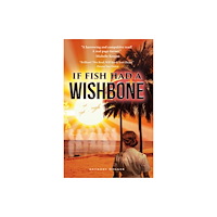 Rowanvale Books If Fish Had a Wishbone (häftad, eng)