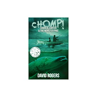 Rowanvale Books CHOMP! Charlie Carter and the Monster Pike (häftad, eng)