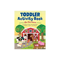 Callisto Media Inc. Toddler Activity Book On the Farm (häftad, eng)