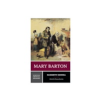 WW Norton & Co Mary Barton – A Norton Critical Edition (häftad, eng)