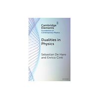 Cambridge University Press Dualities in Physics (häftad, eng)