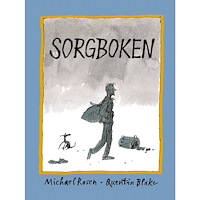 Michael Rosen Sorgboken (bok, kartonnage)