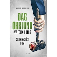 Dag Öhrlund Skoningslös dom (inbunden)