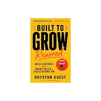 Consilience Media Built to Grow Rewired (inbunden, eng)
