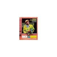 Marcus Samuelsson Back to Green (inbunden, eng)