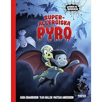 Ylva Hällen Superallergiska Pyro (inbunden)