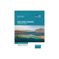 Imray, Laurie, Norie & Wilson Ltd Sailing Oman - A Yachting Guide (inbunden, eng)