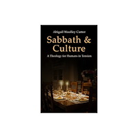 Baylor university press Sabbath and Culture (inbunden, eng)