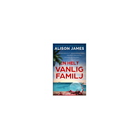 Alison James En helt vanlig familj (häftad)