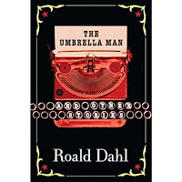 Roald Dahl The Umbrella Man and Other Stories (häftad, eng)