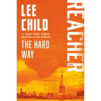 Lee Child The Hard Way: A Reacher Novel (häftad, eng)