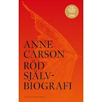 Anne Carson Röd självbiografi (inbunden)