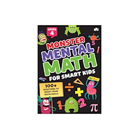 Rupa Publications India Pvt. Ltd Monster Mental Math For Smart Kids Level Four (häftad, eng)