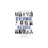 Rupa Publications India Pvt. Ltd Development Dialogues (inbunden, eng)