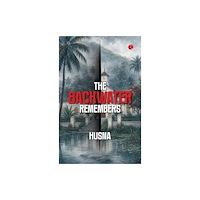 Rupa Publications India Pvt. Ltd The Backwater Remembers (häftad, eng)