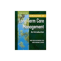 Health Administration Press Dimensions of Long-Term Care Management (häftad, eng)