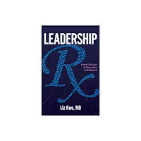 Health Administration Press Leadership Rx (häftad, eng)