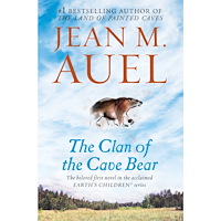 Jean M. Auel The Clan of the Cave Bear: Earth's Children, Book One (häftad, eng)