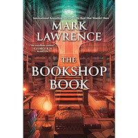 Mark Lawrence The Bookshop Book (inbunden, eng)