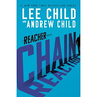 Lee Child Chain Reaction: A Reacher Novel (inbunden, eng)