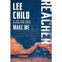 Lee Child Make Me: A Reacher Novel (häftad, eng)