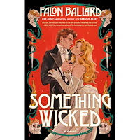 Falon Ballard Something Wicked (häftad, eng)
