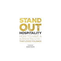 Rethink Press Stand Out Hospitality (häftad, eng)
