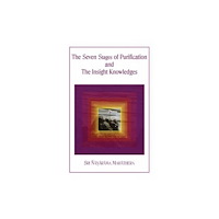 Buddhist Publication Society,Sri Lanka Seven Stages of Purification and the Insight Knowledges (häftad, eng)