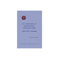 Buddhist Publication Society,Sri Lanka Dependent origination (häftad, eng)