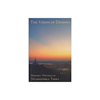 Buddhist Publication Society,Sri Lanka The Vision of Dhamma (inbunden, eng)