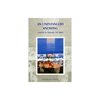 Buddhist Publication Society,Sri Lanka Unentangled Knowing (häftad, eng)