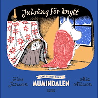 Tove Jansson Småsagor från Mumindalen. Julsång för knytt (inbunden)