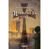 Dick Harrison Herrens år 1398 (häftad)